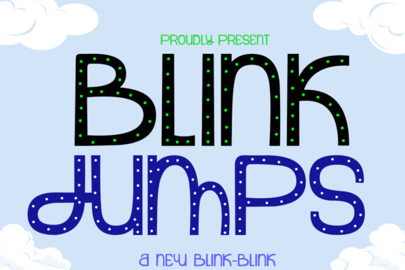 Blink Jumps Font for Bold and Positive Branding