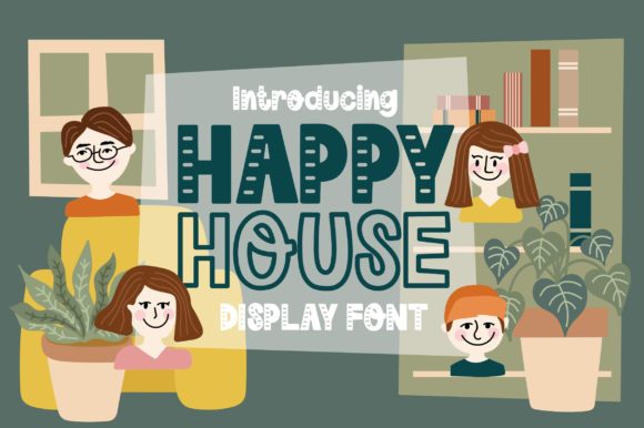 Happy House Font for Handmade Creativity and Branding