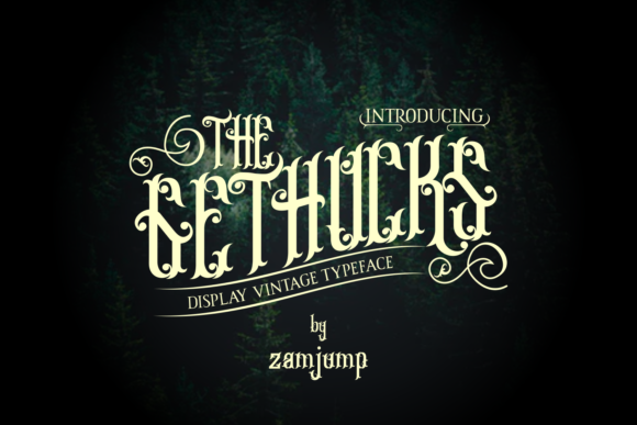 The Gethucks: A Nostalgic Display Font for Vintage-Inspired Campaigns